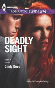 Cover of Deadly Sight                            Harlequin Romantic Suspense by Cindy Dees