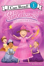 Front cover of Pinkalicious by Victoria Kann