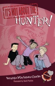 Cover of Its Not about the Hunter
            
                EasyToRead Wonder Tales by David Parkins