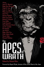 Front cover of The Apes of Wrath by Rupert Wyatt