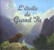 Front cover of L'étoile de Grand 'Pa by Jean-Marie Robillard