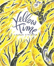 Cover of Yellow Time by Lauren Stringer