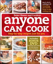 Cover of Anyone Can Cook Stepbystep Recipes Just For You by Better Homes & Gardens