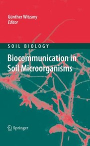 Front cover of Biocommunication In Soil Microorganisms by Gunther Witzany