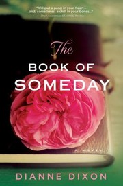 Cover of The Book Of Someday by Dianne Dixon