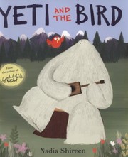 Cover of Yeti And The Bird by Nadia Shireen