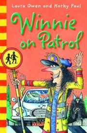 Front cover of Winnie On Patrol by Laura Owen