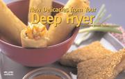 Cover of New Delicacies from Your Deep Fryer by Christie Katona