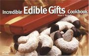 Front cover of The Incredible Edible Gifts Cookbook (Nitty Gritty Cookbooks) by Dona Meilach
