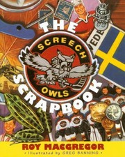Front cover of The Screech Owls Scrapbook by Gregory Banning