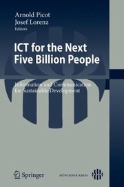 Front cover of Ict for the Next Five Billion People by Josef Lorenz