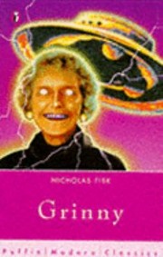 Front cover of Grinny Puffin Modern Classics by Nicholas Fisk