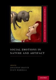 Front cover of Social Emotions in Nature and Artifact by Jonathan Gratch