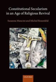 Cover of Constitutional Secularism in an Age of Religious Revival by Susanna Mancini