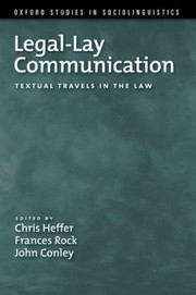 Cover of Legallay Communication Textual Travels In The Law by Chris Heffer