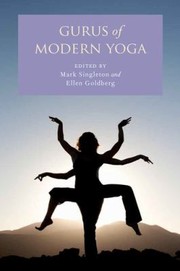 Front cover of Gurus Of Modern Yoga by Mark Singleton