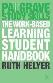 Cover of The Workbased Learning Student Handbook by Ruth Helyer