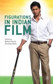 Front cover of Figurations In Indian Film by Meheli Sen