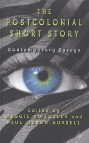 Front cover of The Postcolonial Short Story Contemporary Essays by Maggie Awadalla