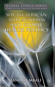 Front cover of South African Aids Activism And Global Health Politics by Mandisa Mbali