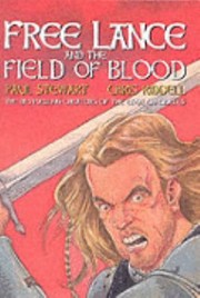 Front cover of Free Lance And The Field Of Blood by Paul Stewart