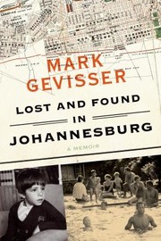 Front cover of Lost and Found in Johannesburg by Mark Gevisser