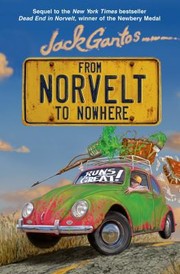 Cover of From Norvelt To Nowhere by Jack Gantos