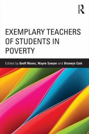 Front cover of Exemplary Teachers Of Students In Poverty by Geoff Munns
