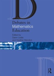 Front cover of Debates In Mathematics Education by Dawn Leslie