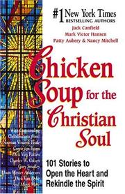 Cover of Chicken soup for the Christian soul by Canfield, Jack, 1944-
