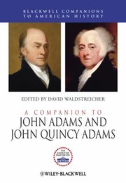 Cover of A Companion To John Adams And John Quincy Adams by David Waldstreicher