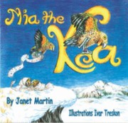 Cover of Mia The Kea by Janet Martin