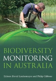 Front cover of Biodiversity Monitoring In Australia by David Lindenmayer