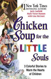 Front cover of Chicken soup for the little souls by Lisa McCourt