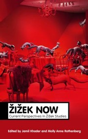 Cover of Zizek Now by Jamil Khader
