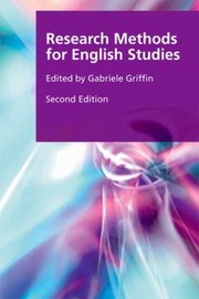 Front cover of Research Methods for English Studies
            
                Research Methods for the Arts and Humanities by Gabriele Griffin
