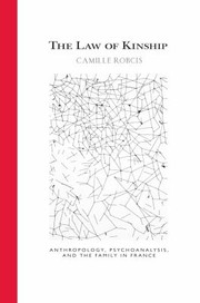 Front cover of LAW OF KINSHIP by Camille Robcis