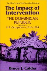 Front cover of The impact of intervention by Bruce J. Calder