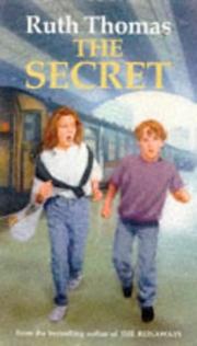Cover of THE SECRET by RUTH THOMAS