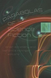 Front cover of Parabolas Of Science Fiction by Brian Attebery