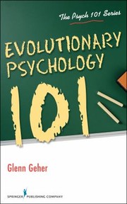 Cover of Evolutionary Psychology 101 by Glenn Geher