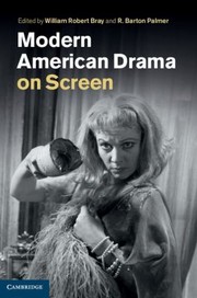 Front cover of Modern American Drama On Screen by William Robert
