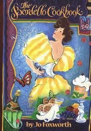 Cover of The bordello cookbook by Jo Foxworth