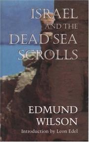 Front cover of Israel and the Dead Sea Scrolls by Edmund Wilson