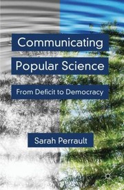 Front cover of Communicating Popular Science by Sarah Perrault