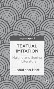 Front cover of Textual Imitation Making And Seeing In Literature And Culture by Jonathan Locke