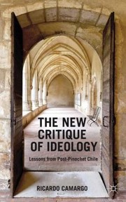 Front cover of The New Critique of Ideology by Ricardo Camargo