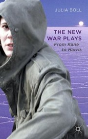 Front cover of The New War Plays From Kane To Harris by Julia Boll