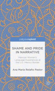 Front cover of Shame and Pride in Narrative by Ana Maria