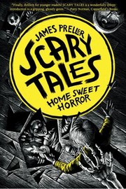 Cover of Home Sweet Horror by James Preller